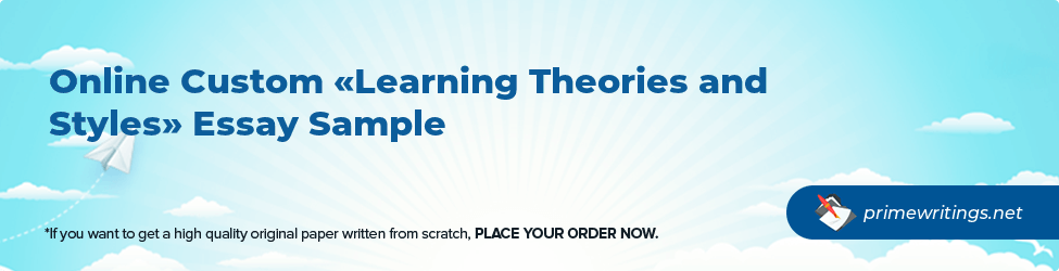 Learning Theories and Styles