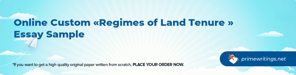 Regimes of Land Tenure 